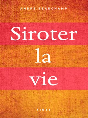 cover image of Siroter la vie